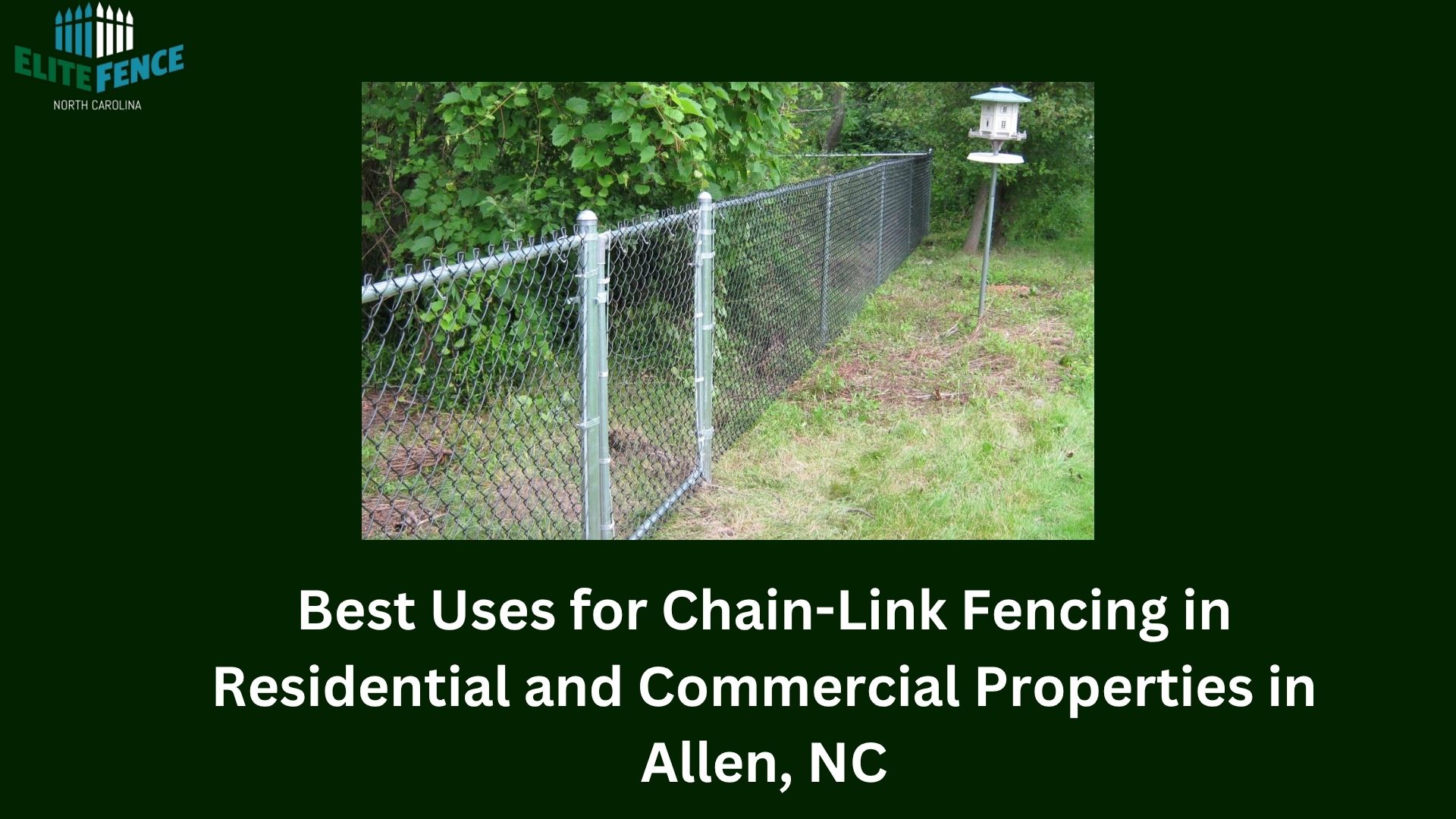 Blog 5 Best Uses for Chain Link Fencing in Residential and Commercial Properties in Allen NC